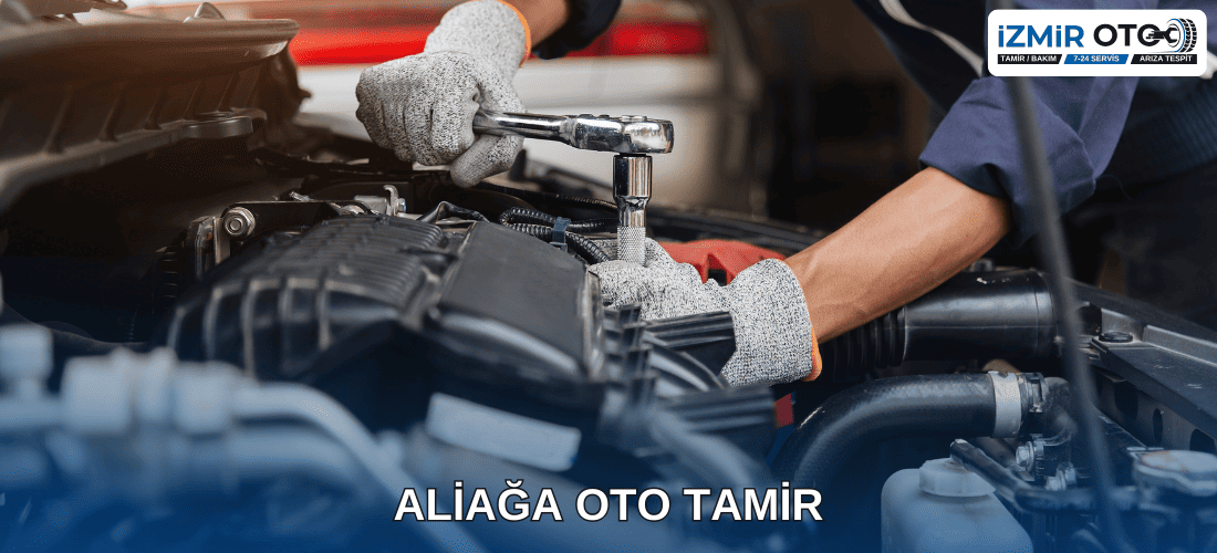 Aliağa Oto Tamir Servis
