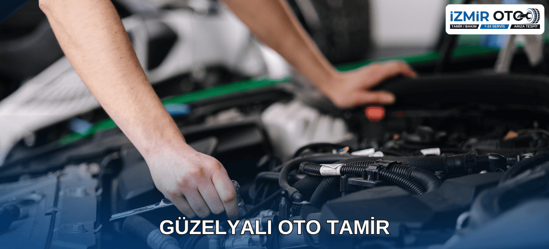 Güzelyalı Oto Tamir Servis