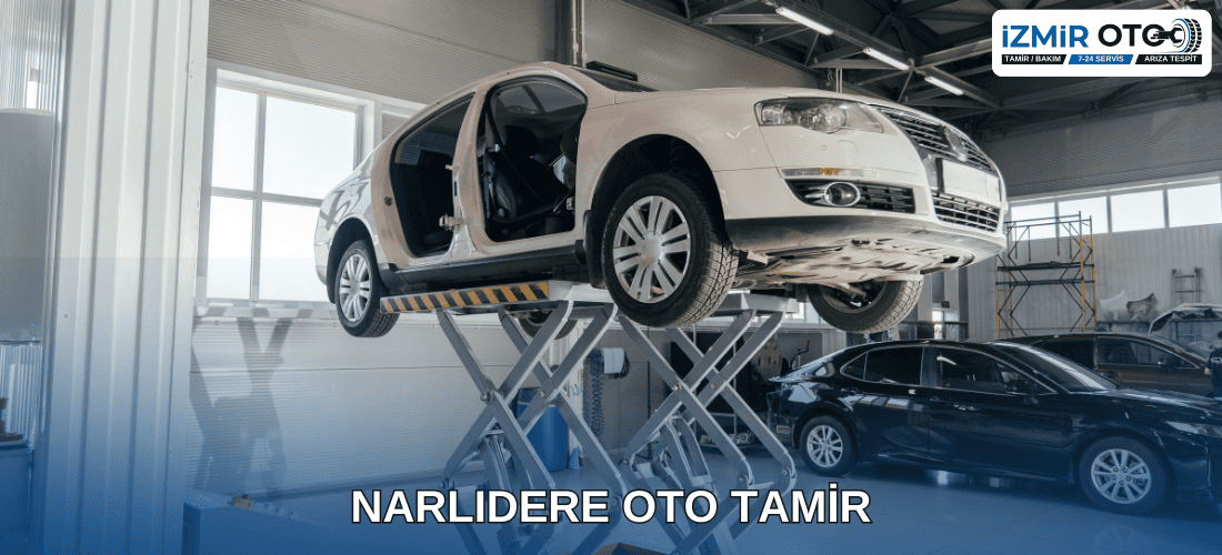 Narlıdere Oto Tamir Servis