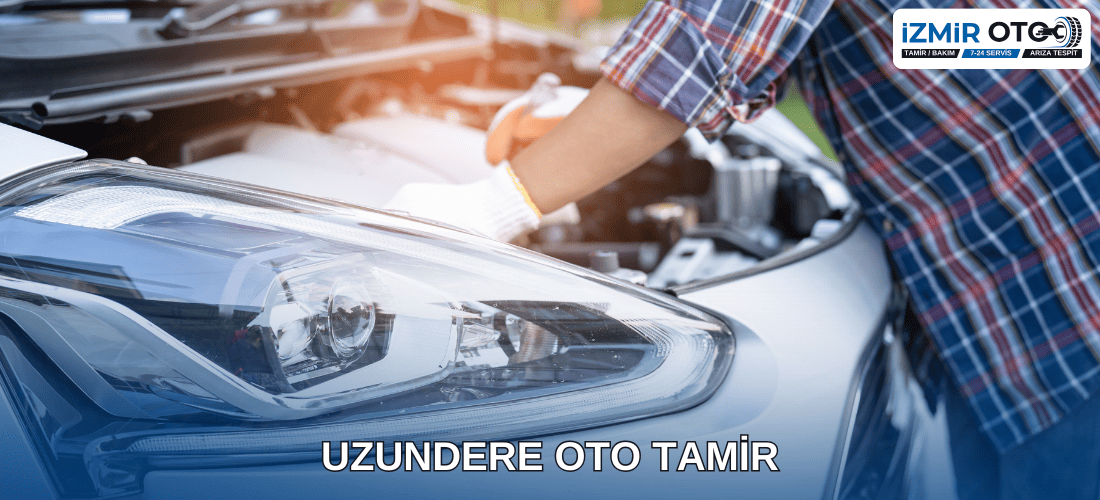 Uzundere Oto Tamir Servis